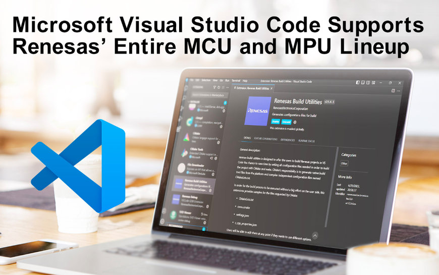 Renesas adopte le code Microsoft Visual Studio sur l'ensemble de sa gamme de MCU et de MPU à la pointe de l'industrie